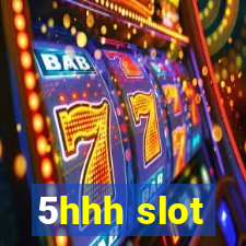 5hhh slot